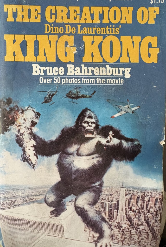 Cover of 'The Creation of King Kong' featuring a large gorilla against a city skyline, holding a helicopter. The title is prominently displayed in yellow text.