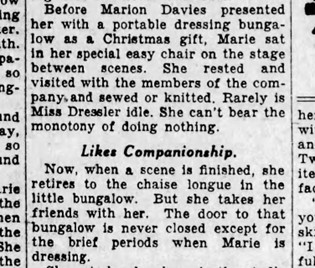 A newspaper article excerpt discussing Marie Dressler's activities and preferences during productions, highlighting her love for companionship and her use of a portable dressing bungalow.