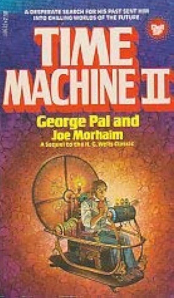 Cover of 'Time Machine II' featuring a time travel device and a character seated inside, with a colorful background.