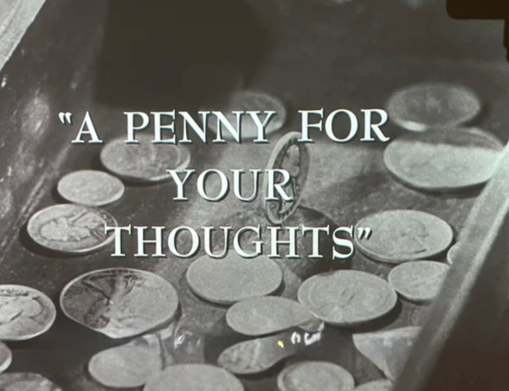 "A Penny for Your Thoughts" overlayed on an image of scattered coins.